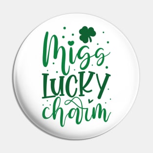 MISS LUCKY CHARM Pin