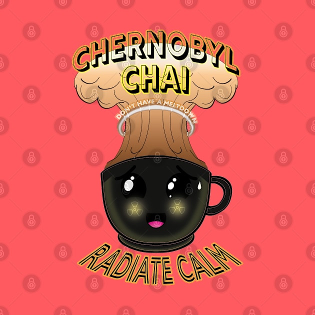 Hostili-Tea: Chernobyl Chai by Two Cat Cult Classics