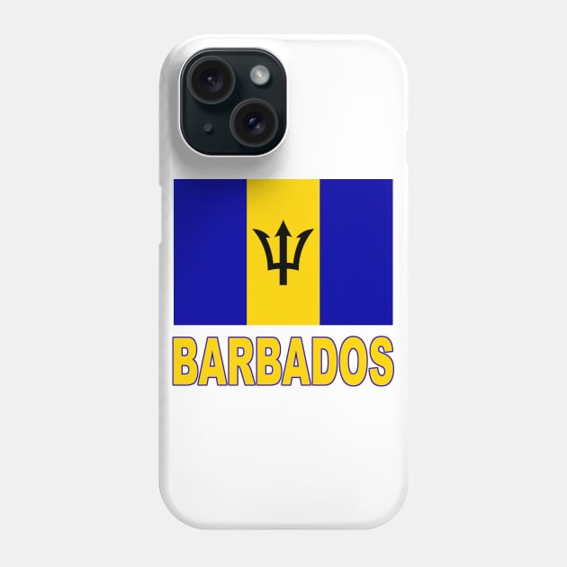 The Pride of Barbados - National Flag of Barbados Design Phone Case by Naves