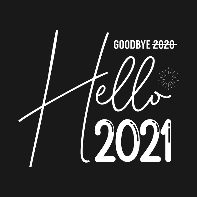 Goodbye 2020 Hello 2021 by Bequeen