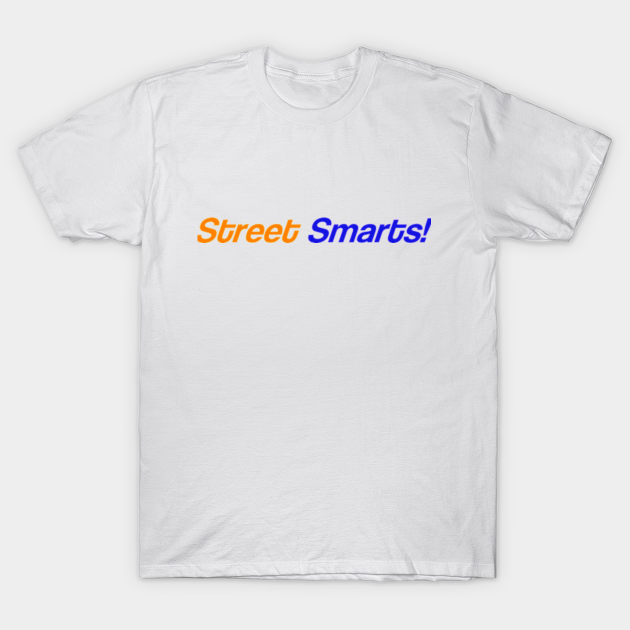 Street Smarts John Mulaney T Shirt Teepublic