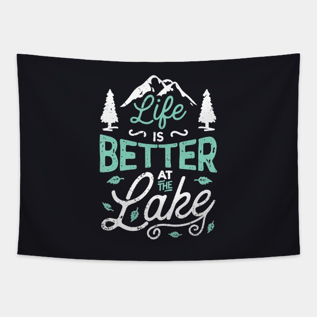 Life is Better At Lake Fishing Boating Sailing Tapestry by AlexWu