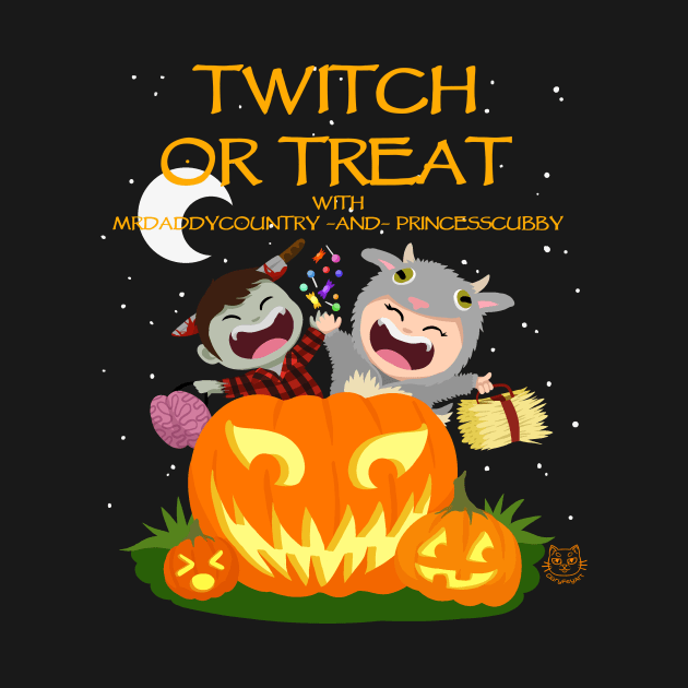 Twitch or Treat (Dark Design) PrincessCubby & MrDaddyCountryTV by PrincessCubby