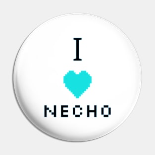 I love Necho. Pin