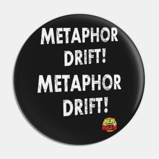 Metaphor Drift Pin