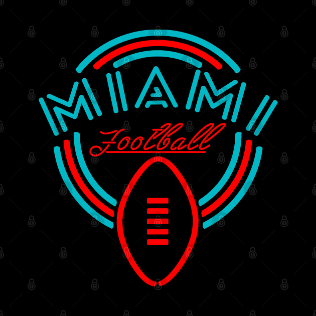 Neon Sign Miami Football by MulletHappens