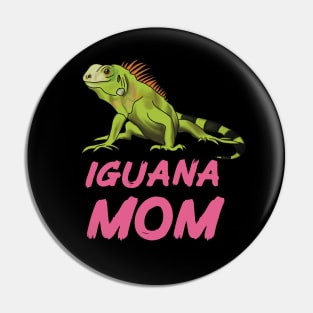 Iguana Mom for Iguana Lovers, Pink Pin