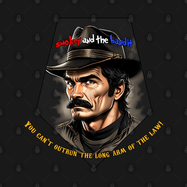 Smokey and the Bandit Hilarity by Doc Gibby