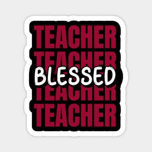 Blessed Teacher Magnet