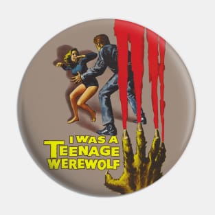 I Was a Teenage Werewolf Movie Poster Pin