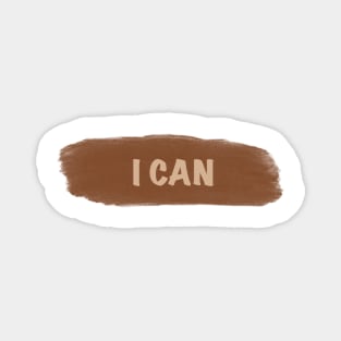 I Can - Typo Brush Magnet