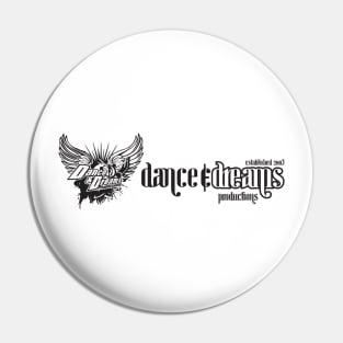 Dance & Dreams Productions Logo Original White T Pin