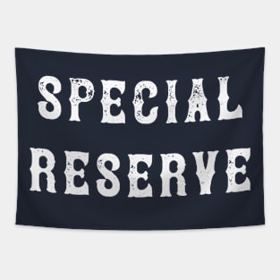 The Best Special Reserve Quote Tapestry