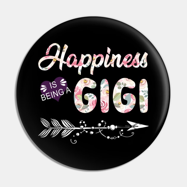 Happiness Is Being A Gigi Pin by Damsin