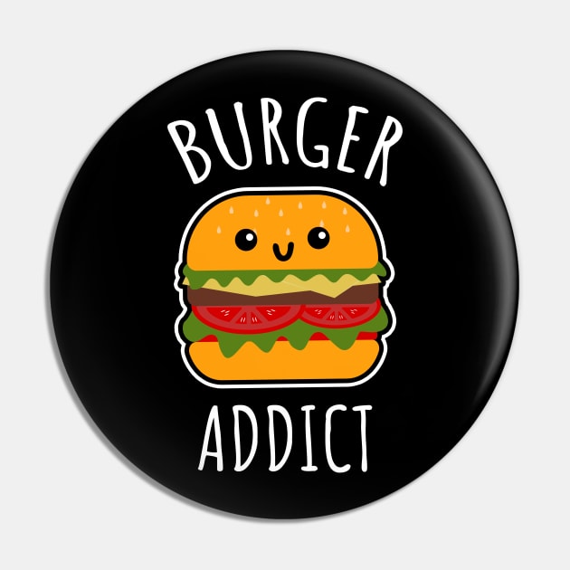 Burger Addict Pin by LunaMay