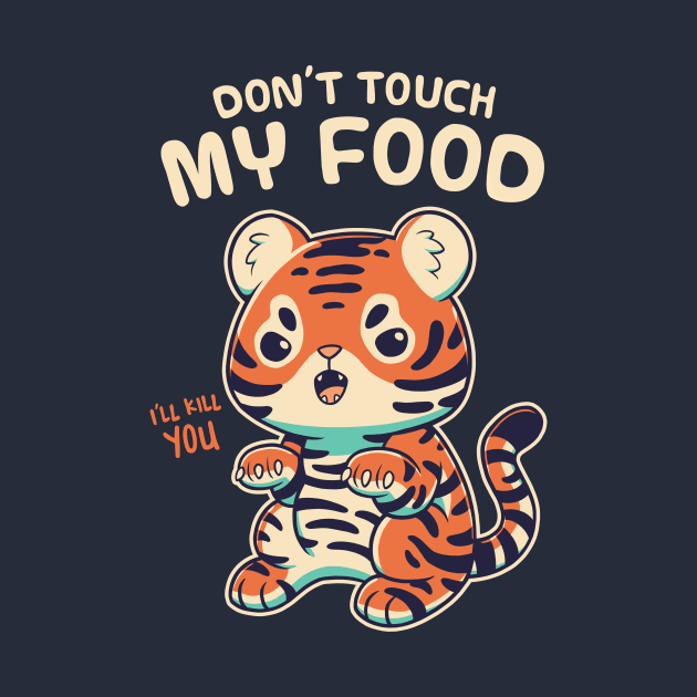 My Food // Cute Tiger Cub, Big Cat, Feline by Geekydog