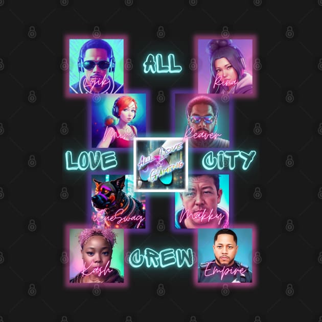 All Love City Crew by Infinite Lojik Apparel