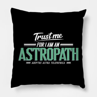 Astropath - Trust Me Series Pillow