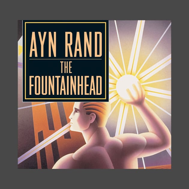 The Fountainhead by Ayn Rand - Cover by SpartanCell