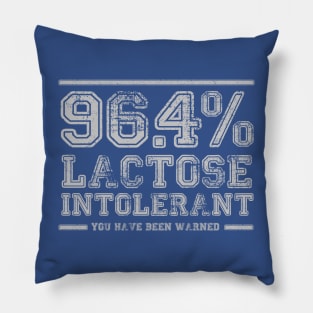 96.4% Lactose Intolerant Pillow