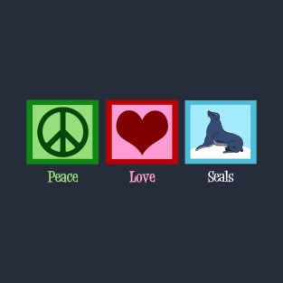 Peace Love Seals T-Shirt