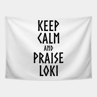 Keep Calm And Praise Loki - Norse Viking Mythology Tapestry