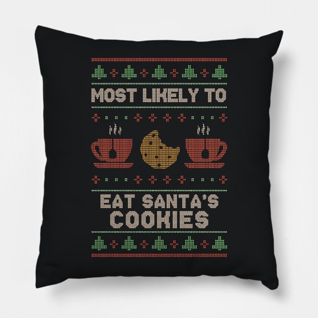 Most Likely to Eat Santa's Cookies // Funny Ugly Christmas Sweater Pillow by SLAG_Creative