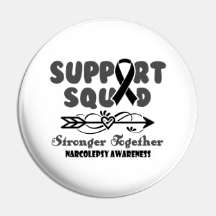 Narcolepsy Gastroparesis Awareness Support Squad Stronger Together - In This Family We Fight Together T-Shirt Pin