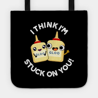 I Think I'm Stuck On You Funny Couple Glue Pun Tote