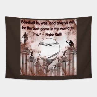 Base Ball Best Quotes Tapestry