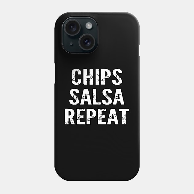 Chips Salsa Repeat Phone Case by CuteSyifas93