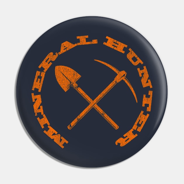 Mineral Hunter - Orange Logo Distressed Pin by In-Situ