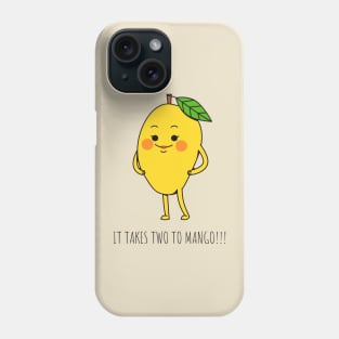 It Takes Two To Mango Phone Case