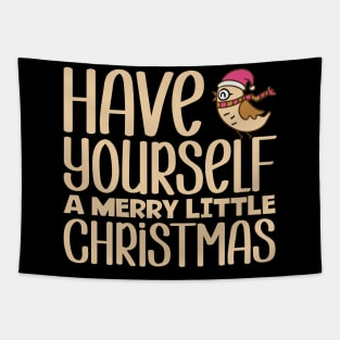 Have Yourself A Merry Little Christmas Tapestry