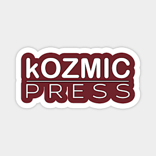 kOZMIC Press Magnet