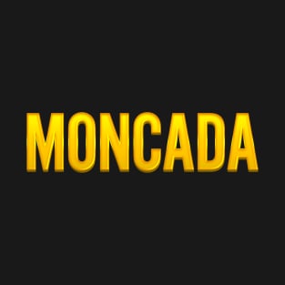 Moncada Family Name T-Shirt