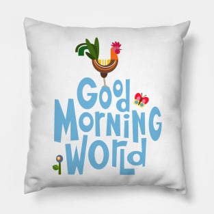 Good Morning World Pillow