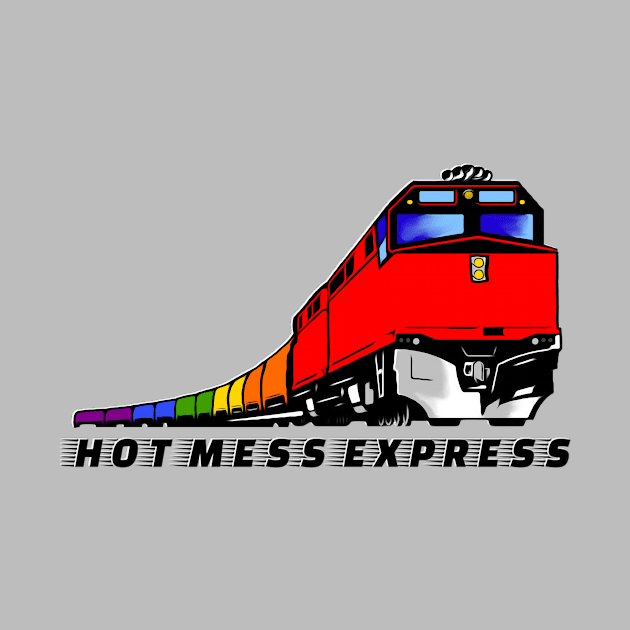 Hot Mess Express by JasonLloyd