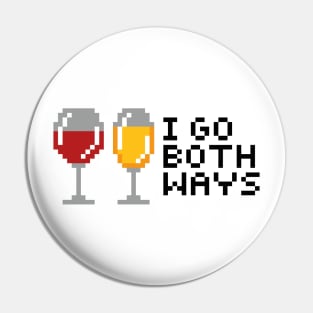 I Go Both Ways Pin