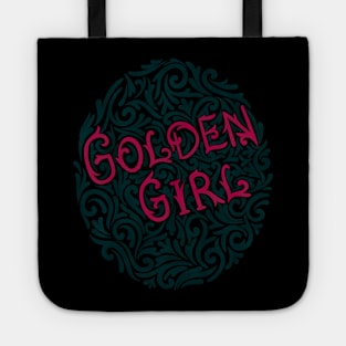 golden girl Tote