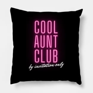 Cool Aunt Club Pillow