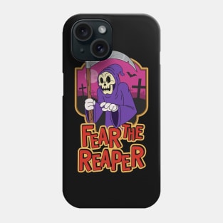 Fear The Reaper Phone Case