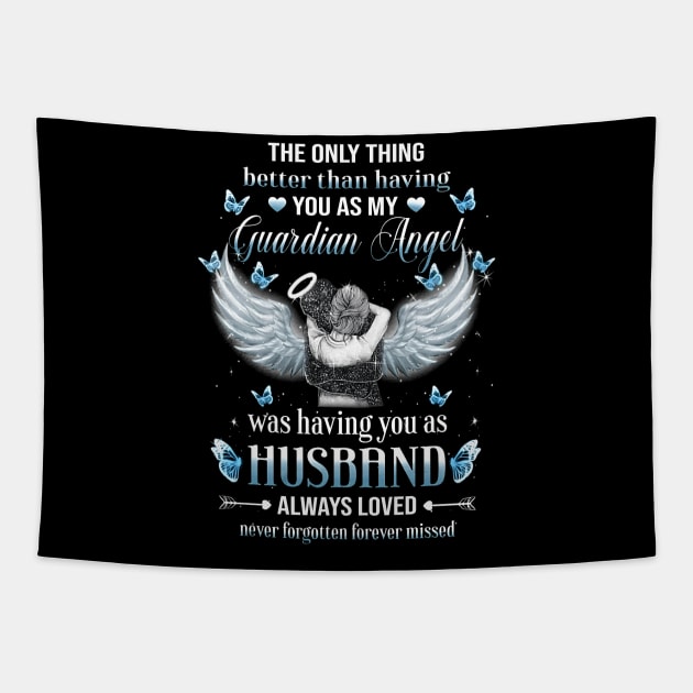 The Only Thing Better Than Having You As My Guardian Angel Shirt Tapestry by Buleskulls 