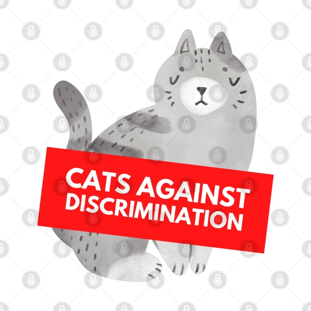 Cats Against Discrimination & Facism (White) by applebubble