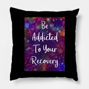 Be Addicted to Your Recovery Pillow