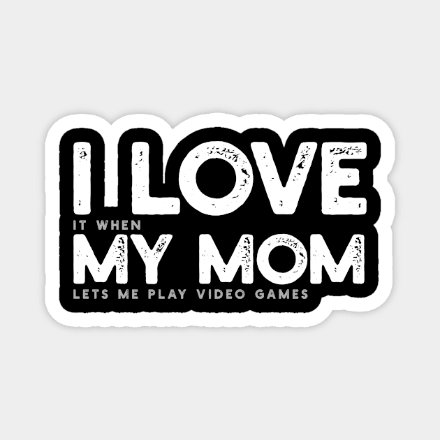 Video Game Mom Gamer Magnet by KAWAIITEE