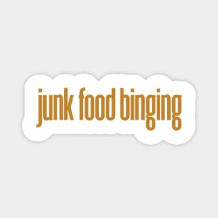 Junk Food Binging Magnet