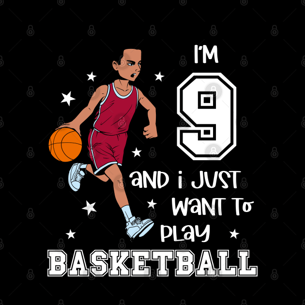 Boy plays basketball - I am 9 by Modern Medieval Design