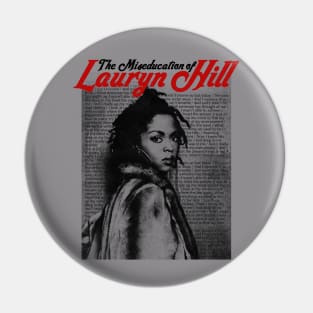 The Miseducation of Lauryn Hill Pin