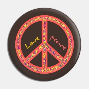 Peace and lovel, colorful and groovy hippie sign Pin